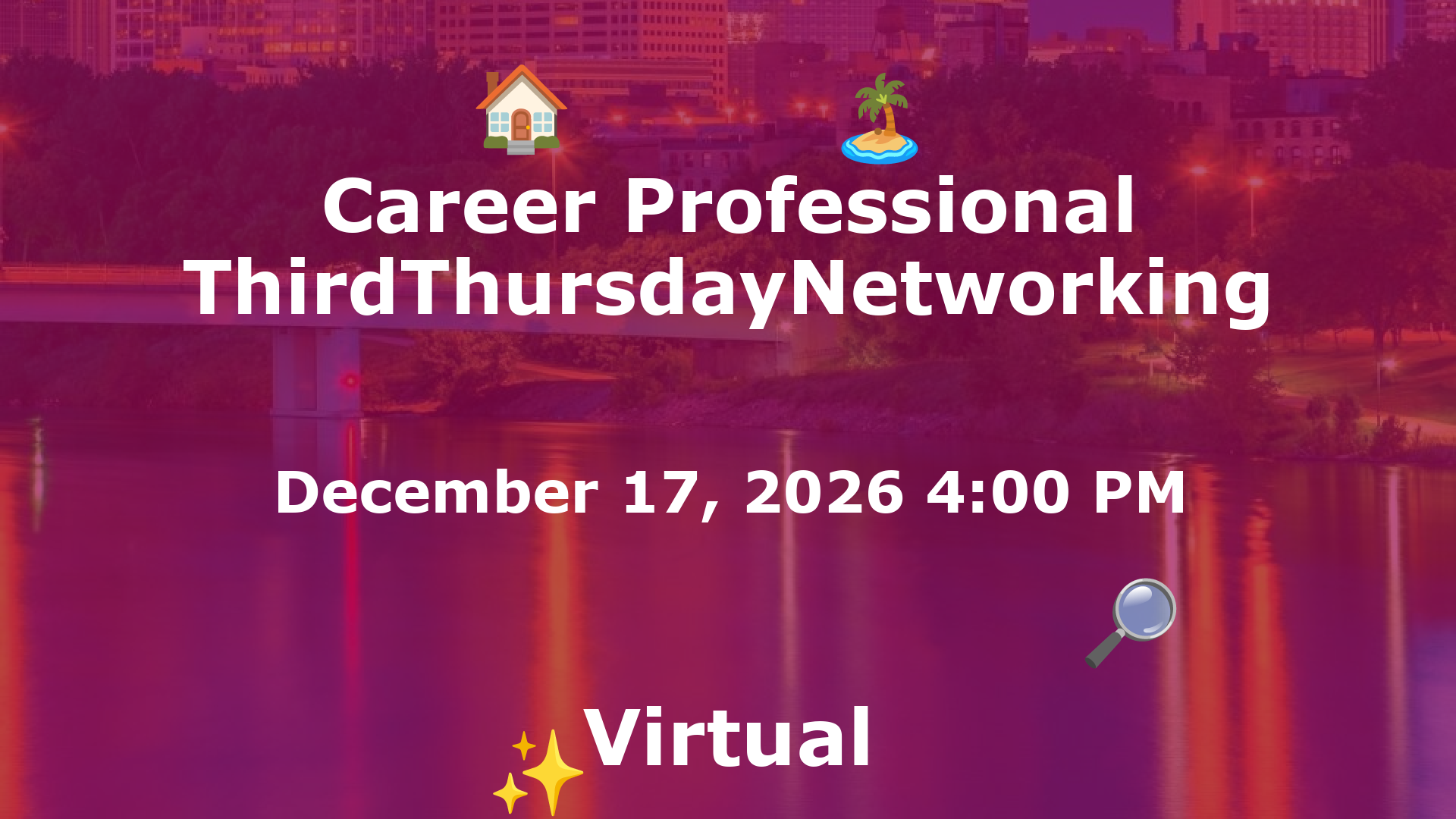 Career Professional ThirdThursdayNetworking  event image
